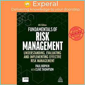 Sách - Fundamentals of Risk Management - Understanding, Evaluating and Implementi by Paul Hopkin (UK edition, paperback)