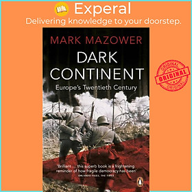 Sách - Dark Continent - Europe's Twentieth Century by Mark Mazower (UK edition, paperback)