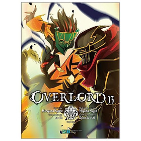OVERLORD - Tập 13 (Phiên Bản Manga)