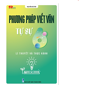 Download sách Phương pháp viết văn tự sự lớp 6 (Lý thuyết và thực hành)