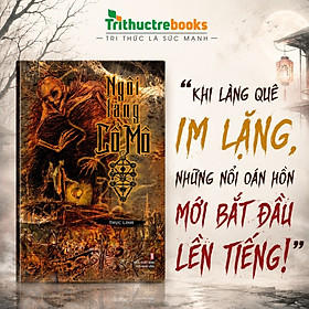Sách Ngôi Làng Cổ Mộ