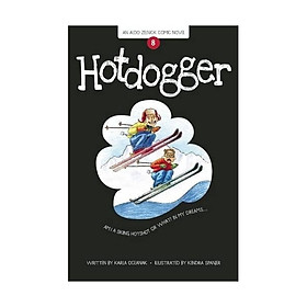 Hotdogger (An Aldo Zelnick Comic Novel)