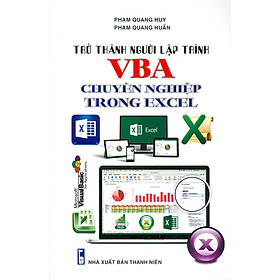 Hình ảnh sách Trở Thành Người Lập Trình VBA Chuyên Nghiệp Trong Excel