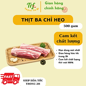 Thịt ba chỉ heo Truefood nhập khẩu 500g [Chỉ giao hỏa tốc HN]