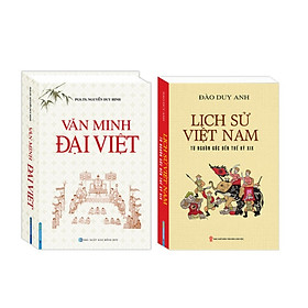 Sách - Combo 2 cuốn Văn Minh Đại Việt bìa cứng + Lịch sử Việt Nam từ nguồn gốc đến thế kỷ XIX (bìa cứng)