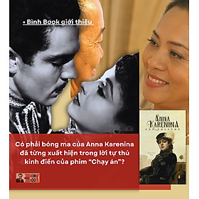 (Bô 2 Tập) ANNA KARENINA - Lev Tolstoy - Dương Tường - Nhị Ca dịch – Nhã Nam – NXB Hội Nhà Văn