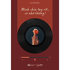 Mình Chia Tay Rồi, Có Nhớ Không? - AZ Việt Nam
