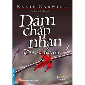 Dám Chấp Nhận  Dersistence - Bản Quyền