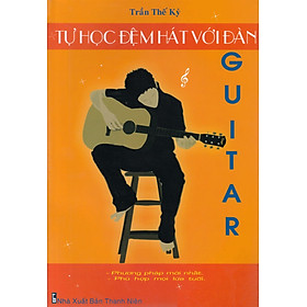 Sách - Tự Học Đệm Hát Với Đàn Guitar