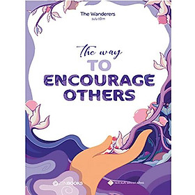 Hình ảnh The Way To Encourage Others