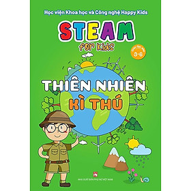 Sách Steam For Kids (Giáo Dục Sớm 3-6)