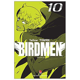 Birdmen - Tập 10 - Tặng Kèm Postcard
