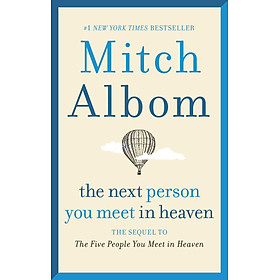 [Download Sách] The Next Person You Meet in Heaven Intl