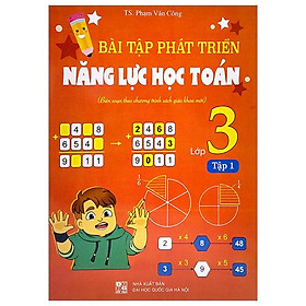 Bài Tập Phát Triển Năng Lực Học Toán Lớp 3 - Tập 1