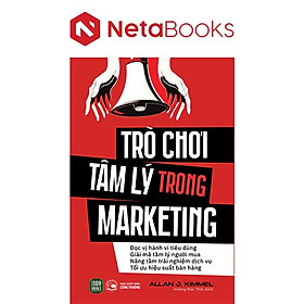 Trò Chơi Tâm Lý Trong Marketing