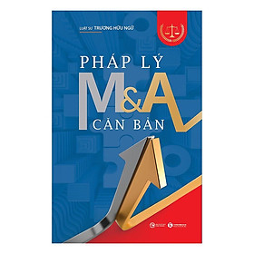 Download sách Sách - Pháp Lý M & A Căn Bản