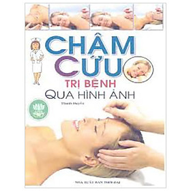 Download sách Châm Cứu Trị Bệnh Qua Hình Ảnh (Màu)