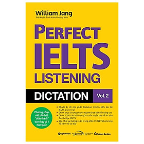 Trạm Đọc | Perfect IELTS Listening Dictation Vol.2