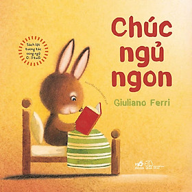 SÁCH LẬT TƯƠNG TÁC SONG NGỮ 0-3 TUỔI: CHÚC NGỦ NGON( Truyện kể hay cho bé/ Tặng kèm Bookmark)