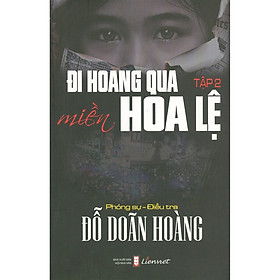 Hình ảnh sách Đi Hoang Qua Miền Hoa Lệ - Tập 2