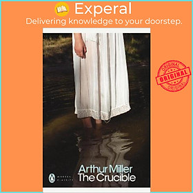 Sách - The Crucible : A Play in Four Acts by Arthur Miller (UK edition, paperback)