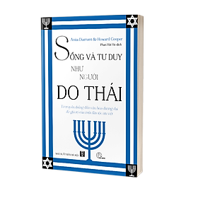 Sống & Tư duy như người Do Thái (sách mới 2024)