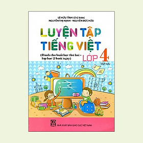 Luyện Tập Tiếng Việt Lớp 4 - Tập 2