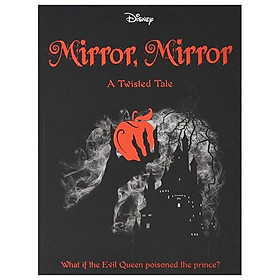 Hình ảnh Disney Princess Snow White: Mirror, Mirror (Twisted Tales 384 Disney)