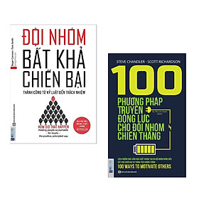 Combo Kỹ Năng Xây Dựng Đội Nhóm Mạnh : Đội Nhóm Bất Khả Chiến Đại - Thành Công Từ Kỷ Luật Đến Trách Nhiệm + 100 Phương Động Lực Cho Đội Nhóm Chiến Thắng ( Tặng Kèm Bookmark Thiết Kế ) 