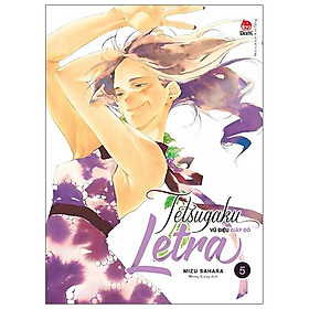 Tetsugaku Letra - Vũ Điệu Giày Đỏ - Tập 5