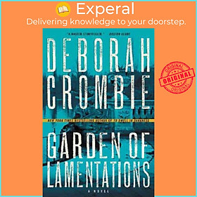 Sách - Garden of Lamentations: A Novel (Duncan Kincaid/Gemma James Novels) by Deborah Crombie (US edition, paperback)