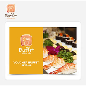Hoàng Yến Buffet - Voucher Hoàng Yến Buffet 1 Vòng