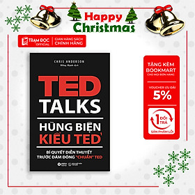 Trạm Đọc Official |  Hùng Biện Kiểu Ted 1: TED TALKS: Bí quyết diễn thuyết trước đám đông "chuẩn" TED