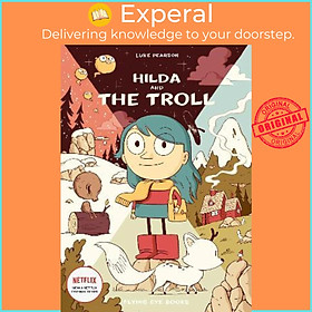 Sách - Hilda and the Troll by Luke Pearson (UK edition, paperback)
