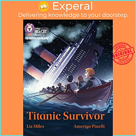 Sách - Titanic Survivor - Band 07/Turquoise by Amerigo Pinelli (UK edition, paperback)
