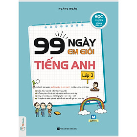 [Download Sách] 99 Ngày Em Giỏi Tiếng Anh - Lớp 3 (Học kèm App Mcbooks Application)