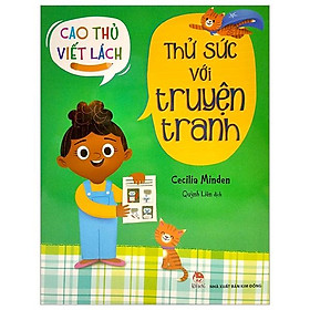 Cao Thủ Viết Lách: Thử Sức Với Truyện Tranh