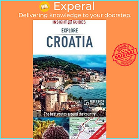 Sách - Insight Guides Explore Croatia - Croatia Travel Guide by Insight Guides (UK edition, paperback)