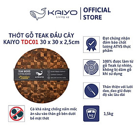 Thớt thái gỗ teak đầu cây KAIYO hình tròn, đường kính 30cm, dầy 2,5cm 