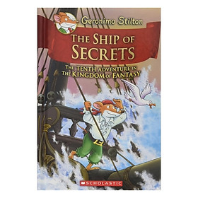 Ship Of Secrets: Geronimo Stilton Se #10