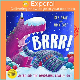 Hình ảnh Sách - Brrr! : A brrrilliantly funny story about dinosaurs, knitting and s by Kes Gray,Nick East (UK edition, paperback)