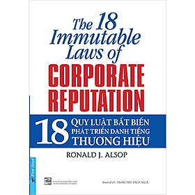 18 quy luật bất biến phát triển danh tiếng thương hiệu - Ronald J.Alsop