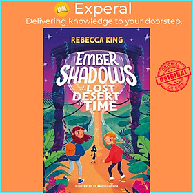 Sách - Ember Shadows and the Lost Desert of Time - Book 2 by Rebecca King (UK edition, paperback)