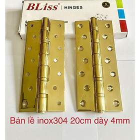 Bản lề lá inox 304 đúc cao cấp mạ vàng dài 20cm dày 4mm