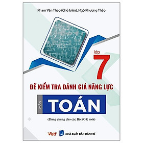 Đề Kiểm Tra Đánh Giá Năng Lực Môn Toán Lớp 7