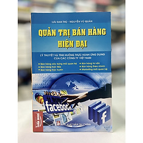Hình ảnh Quản Trị bán Hàng Hiện Đại-Lý thuyết và tình huống thực hành ứng dụng của các công ty Việt Nam (14)
