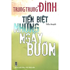 Sách Tiễn Biệt Những Ngày Buồn