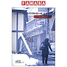 Phía Sau Nghi Can X (Tái Bản 2024)