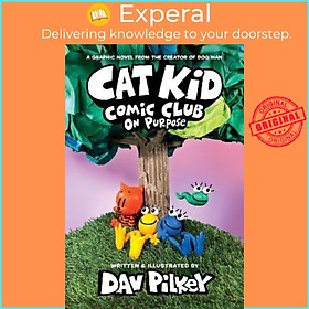 Sách - cat kid comic club 3: on purpose: a graphic novel p by dav pilkey