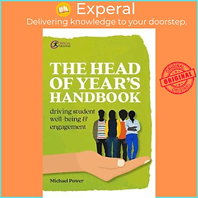 Hình ảnh Sách - The Head of Year's Handbook : Driving Student Well-being and Engagement by Michael Power (UK edition, paperback)